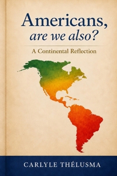 Paperback Americans, are we also?: A Continental Reflection Book