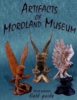 Paperback Artifacts Of Moroland Museum Book