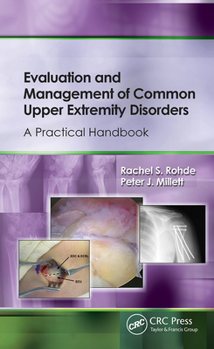 Paperback Evaluation and Management of Common Upper Extremity Disorders: A Practical Handbook Book