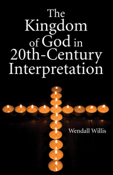 Hardcover Kingdom of God in 20th-Century Interpretation Book