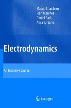 Paperback Electrodynamics: An Intensive Course Book