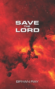 Paperback Save the Lord Book