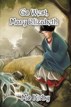 Paperback Go West, Mary Elizabeth Book