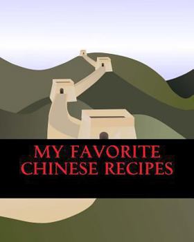 Paperback My Favorite Chinese Recipes Book