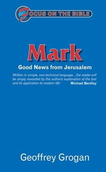 Paperback Mark: Good News from Jerusalem Book