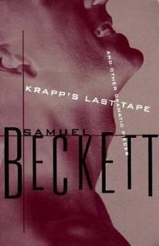 Paperback Krapp's Last Tape and Other Dramatic Pieces: Includes: All That Fall; Embers; Acts Without Words, I and II; Mimes Book