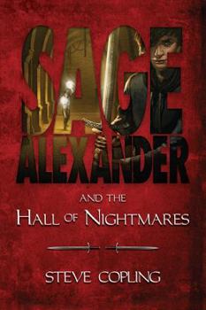 Hardcover Sage Alexander and the Hall of Nightmares Book