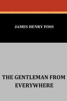 Paperback The Gentleman from Everywhere Book
