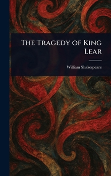 The Tragedy of King Lear