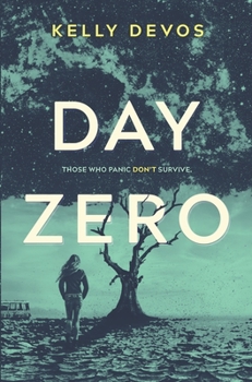 Day Zero - Book #1 of the Day Zero Duology
