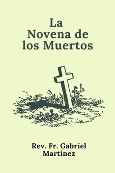La Novena de los Muertos (Spanish Edition)