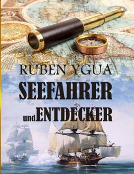 Paperback SEEFAHRER UND ENTDECKER (German Edition) [German] Book