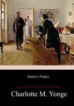 Paperback Nuttie's Father Book