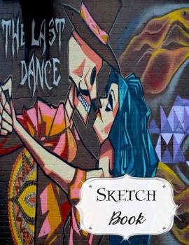 Paperback Sketch Book: Graffiti Sketchbook Scetchpad for Drawing or Doodling Notebook Pad for Creative Artists #6 Book