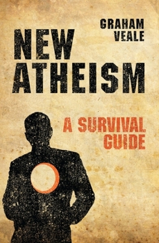 Paperback New Atheism: A Survival Guide Book