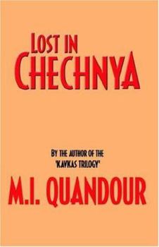 Paperback Lost in Chechnya Book