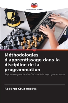 Paperback Méthodologies d'apprentissage dans la discipline de la programmation [French] Book