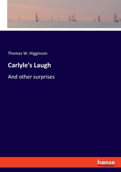 Paperback Carlyle's Laugh: And other surprises Book