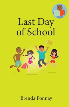 Paperback Last Day of School Book