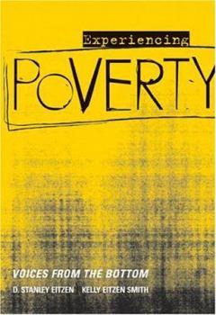 Paperback Experiencing Poverty: Voices from the Bottom Book