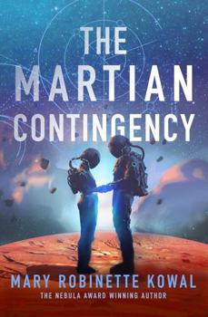 Paperback Martian Contingency: A Lady Astronaut Novel Book