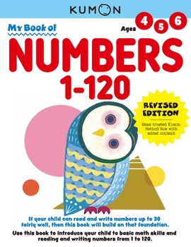 Paperback Kumon My Book of Numbers 1-120: Revised Ed: Book