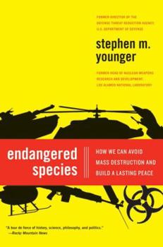 Paperback Endangered Species: How We Can Avoid Mass Destruction and Build a Lasting Peace Book