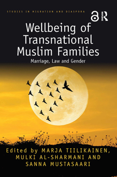 Paperback Wellbeing of Transnational Muslim Families: Marriage, Law and Gender Book