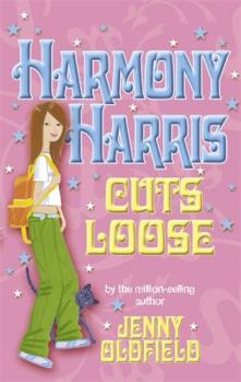 Paperback Harmony Harris Cuts Loose Book