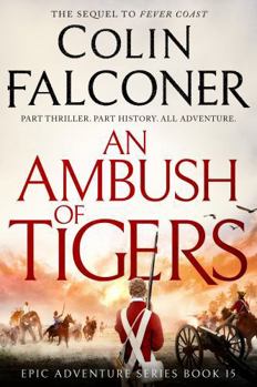 An Ambush of Tigers (Epic Adventure)