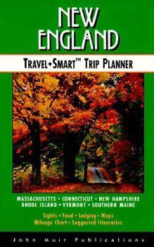 Paperback New England: Travel-Smart Trip Planner (1st Edition) Book