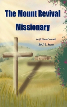 Paperback The Mount Revival Missionary Book