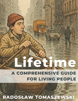 Paperback Lifetime: a comprehensive guide for living people Book