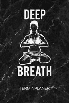 TERMINPLANER: Yoga Lehrerin Kalender Yogamatte Terminkalender - Yin Yoga Wochenplaner Yogaübung Wochenplanung Asana Taschenkalender Meditation To-Do Liste Termine (German Edition)