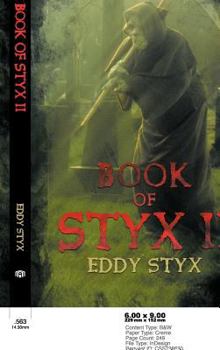 Paperback Book Of Styx II Book