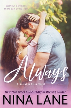 Always - Book #5 of the Spiral of Bliss