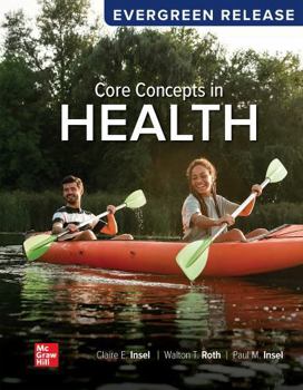 Hardcover Core Concepts in Health, Big, Bound Edition: Evergreen Release Book