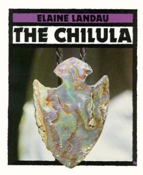 Paperback The Chilulas (First Book) [Large Print] Book