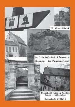 Paperback Auf Friedrich Rückers Spuren im Frankenland [German] Book