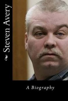 Paperback Steven Avery: A Biography Book