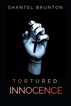 Paperback Tortured Innocence Book
