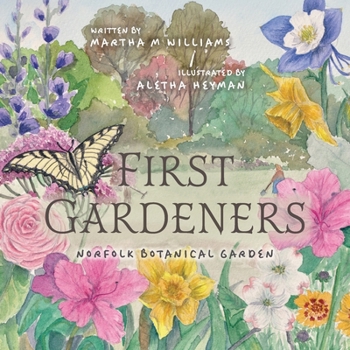 Paperback First Gardeners: Norfolk Botanical Garden Book