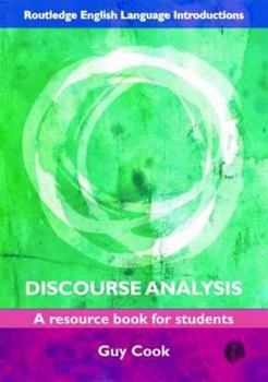 Paperback Discourse Analysis: A Resource Book for Students Book