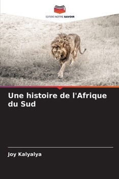 Paperback Une histoire de l'Afrique du Sud [French] Book