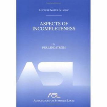 Aspects of Incompleteness - Book #10 of the Lecture Notes in Logic