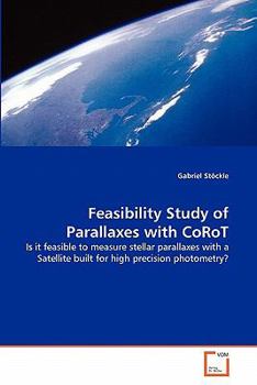 Paperback Feasibility Study of Parallaxes with CoRoT Book