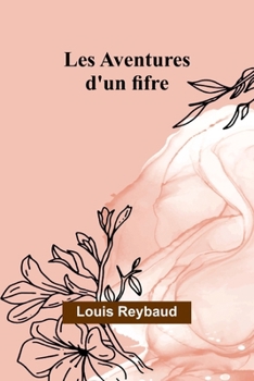 Les Aventures d'un fifre (French Edition)