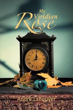 Paperback My Viridian Rose Book