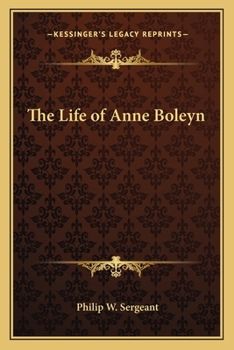 Paperback The Life of Anne Boleyn Book