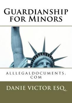 Paperback Guardianship for Minors: alllegaldocuments.com Book